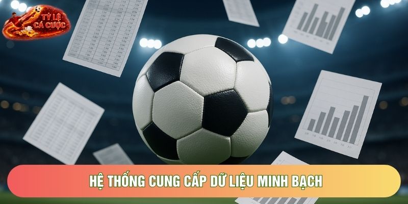 Hệ thống cung cấp dữ liệu minh bạch