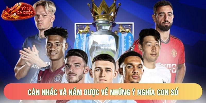 Cân nhắc và nắm được về những ý nghĩa con số Cân nhắc và nắm được về những ý nghĩa con số