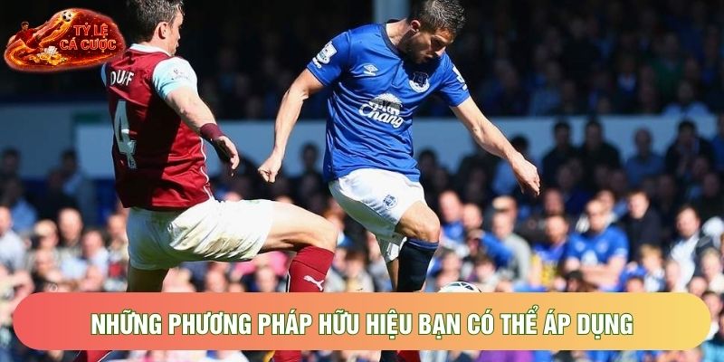 Những phương pháp hữu hiệu bạn có thể áp dụng Những phương pháp hữu hiệu bạn có thể áp dụng